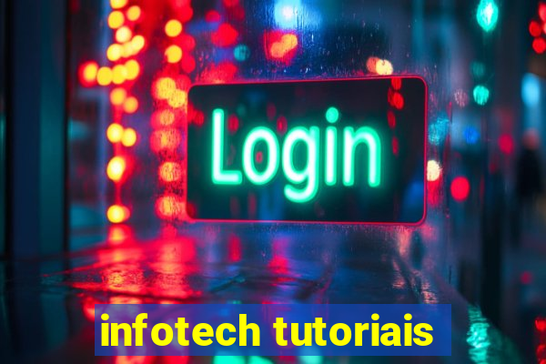 infotech tutoriais